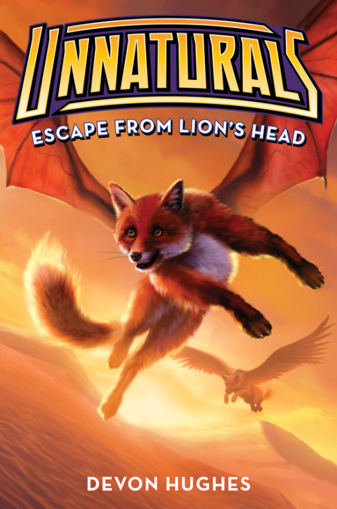 Cover image for book Unnaturals #2: Escape from Lion's Head