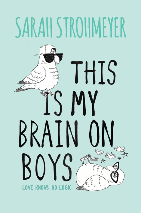 Cover image for book This Is My Brain on Boys