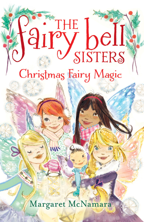 Cover image for book The Fairy Bell Sisters #6: Christmas Fairy Magic
