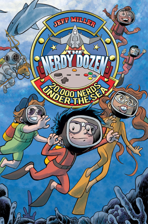 Cover image for book The Nerdy Dozen #3: 20,000 Nerds Under the Sea