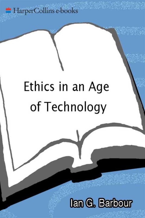 Cover image for book Ethics in an Age of Technology