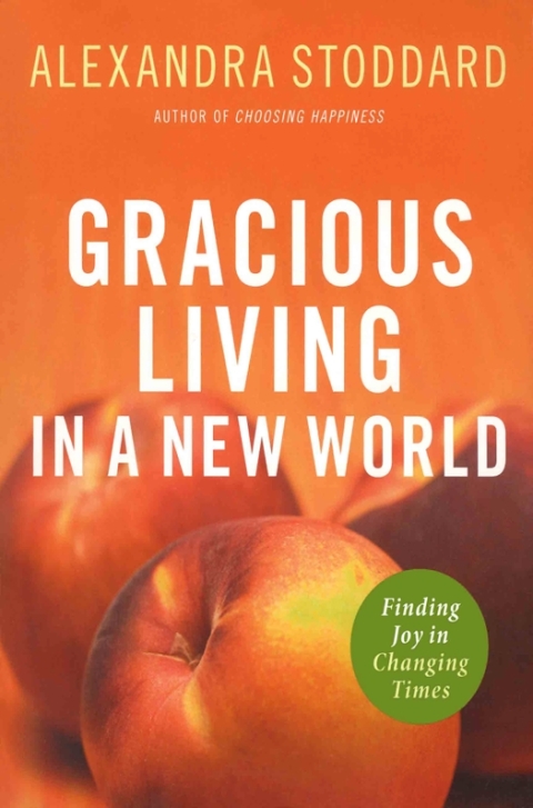 Cover image for book Gracious Living in a New World
