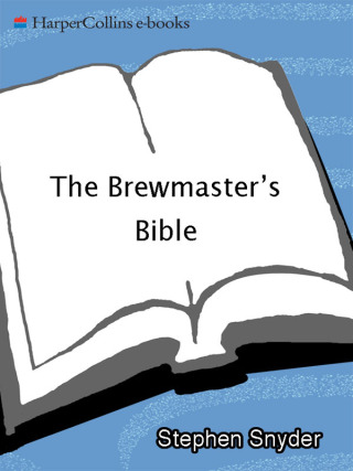 The Brewmaster's Bible