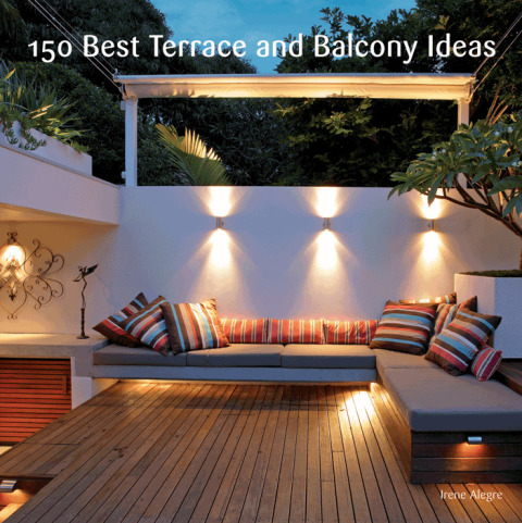 Cover image for book 150 Best Terrace and Balcony Ideas