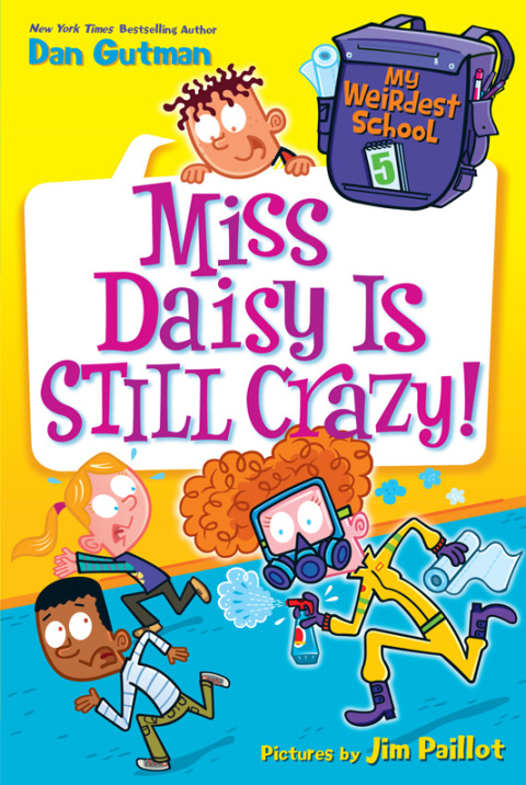 Cover image for book My Weirdest School #5: Miss Daisy Is Still Crazy!