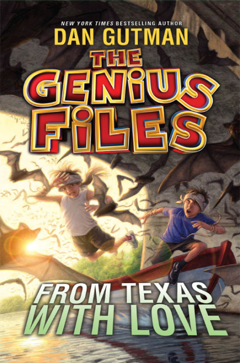 Cover image for book The Genius Files #4: From Texas with Love