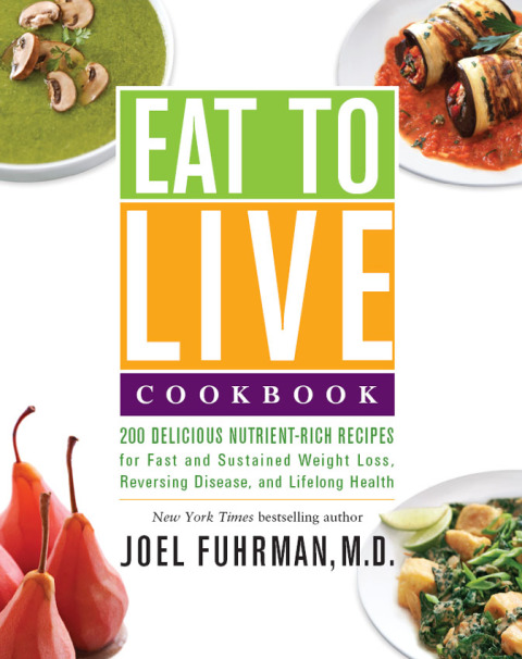 Cover image for book Eat to Live Cookbook
