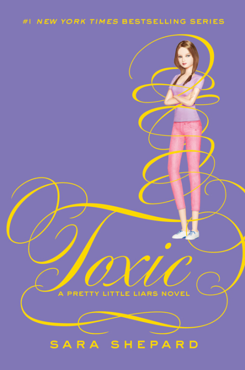 Cover image for book Pretty Little Liars #15: Toxic