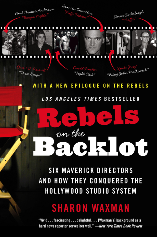 Rebels on the Backlot