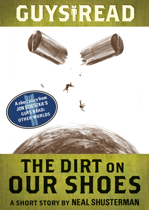 Cover image for book Guys Read: The Dirt on Our Shoes