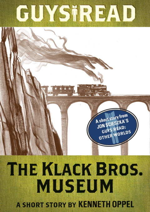 Cover image for book Guys Read: The Klack Bros. Museum