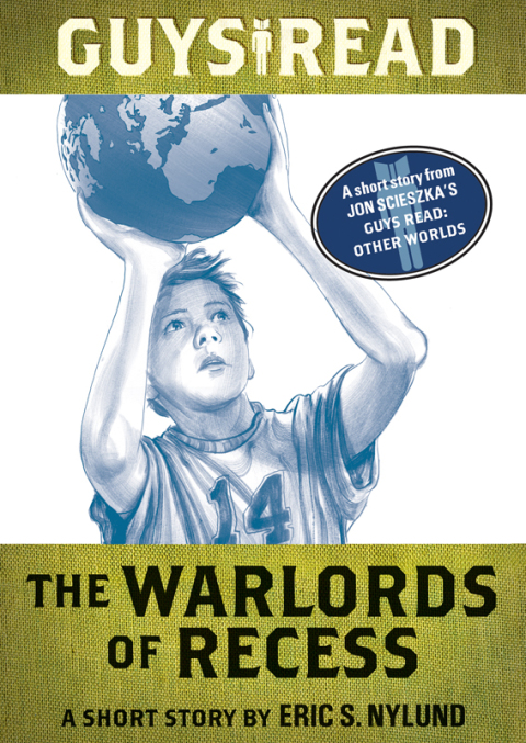 Cover image for book Guys Read: The Warlords of Recess