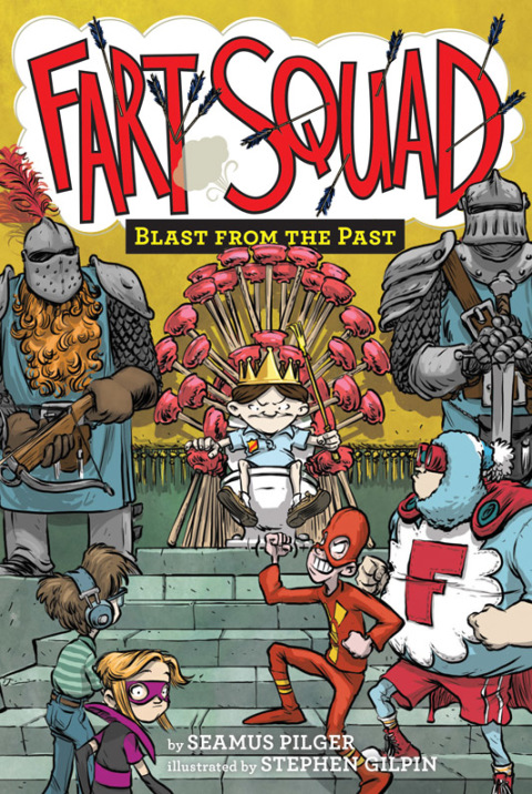 Cover image for book Fart Squad #6: Blast from the Past