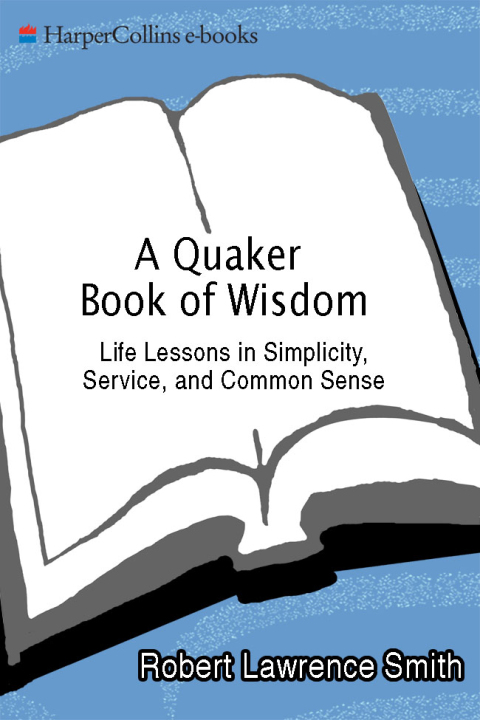 Cover image for book A Quaker Book of Wisdom