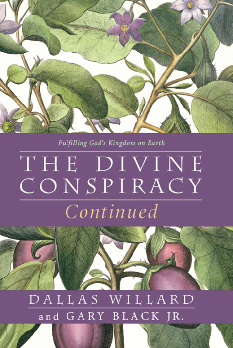 Cover image for book The Divine Conspiracy Continued