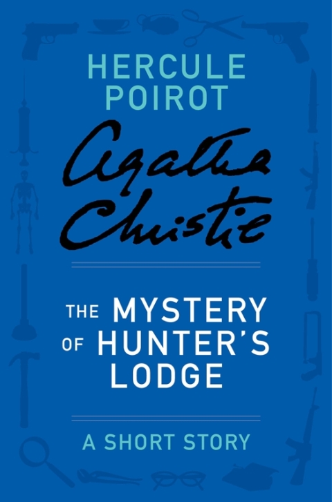 Cover image for book The Mystery of Hunter's Lodge