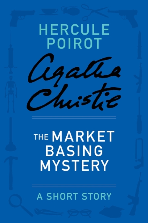 Cover image for book The Market Basing Mystery