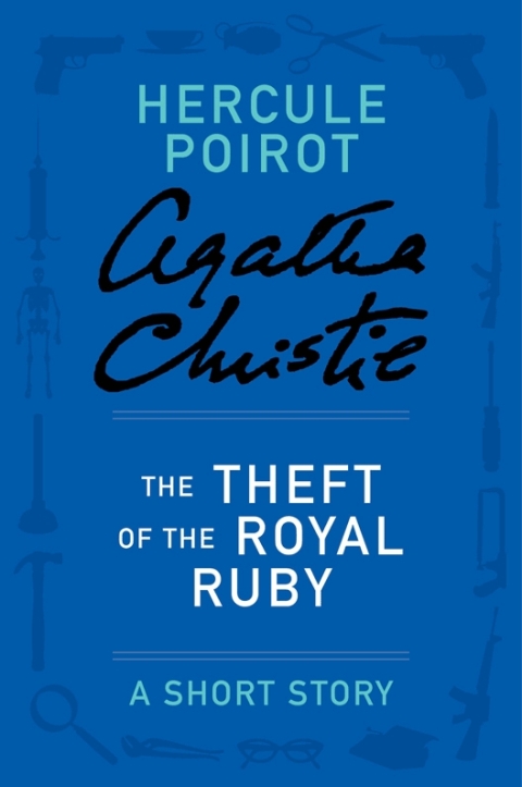 Cover image for book The Theft of the Royal Ruby