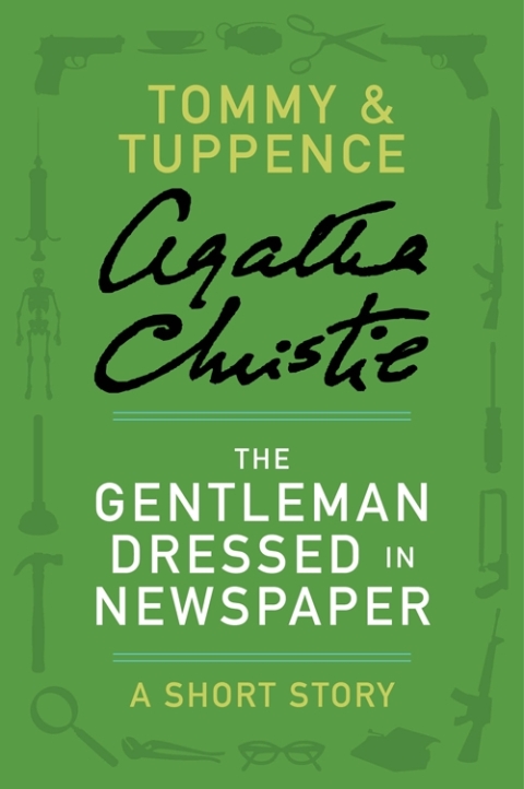 Cover image for book The Gentleman Dressed in Newspaper