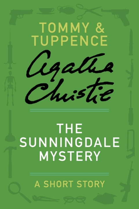 Cover image for book The Sunningdale Mystery