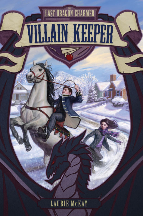 Cover image for book The Last Dragon Charmer: Villain Keeper