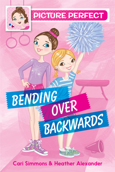 Cover image for book Picture Perfect #1: Bending Over Backwards