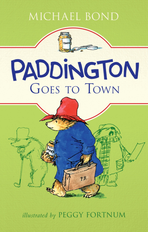 Cover image for book Paddington Goes to Town