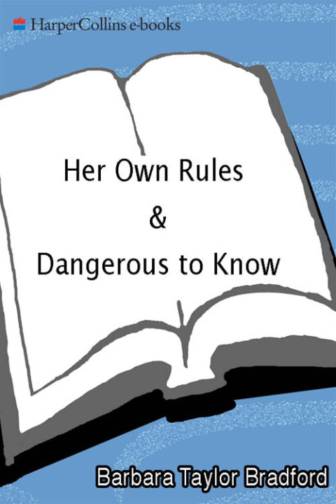 Her Own Rules/Dangerous to Know 