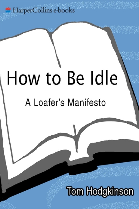 Cover image for book How to Be Idle