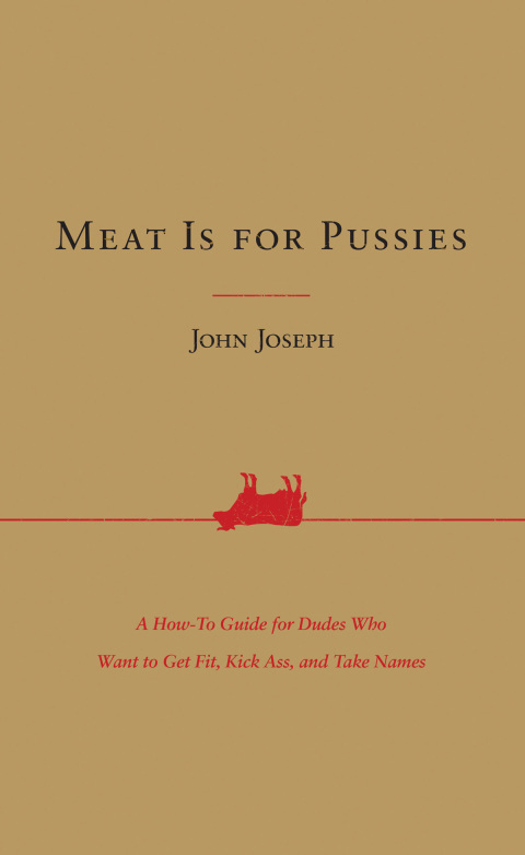 Cover image for book Meat Is for Pussies