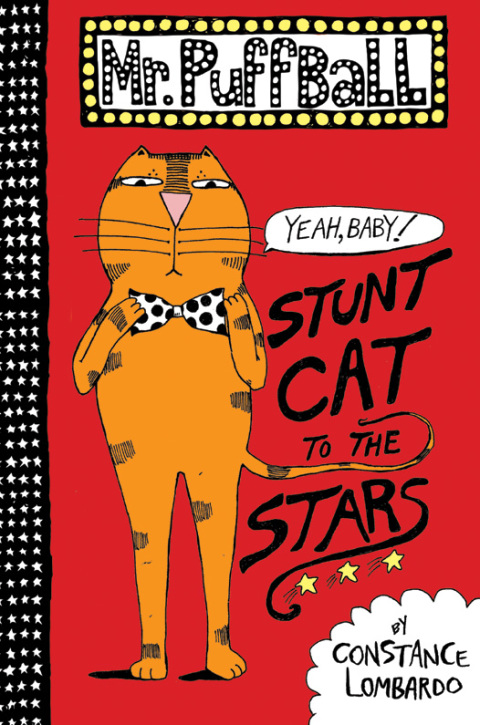 Cover image for book Mr. Puffball: Stunt Cat to the Stars