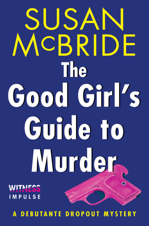 Cover image for book The Good Girl's Guide to Murder