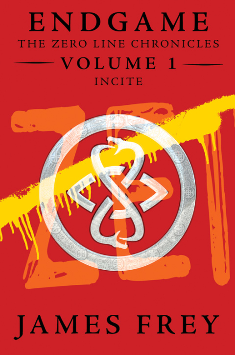 Cover image for book Endgame: The Zero Line Chronicles Volume 1: Incite