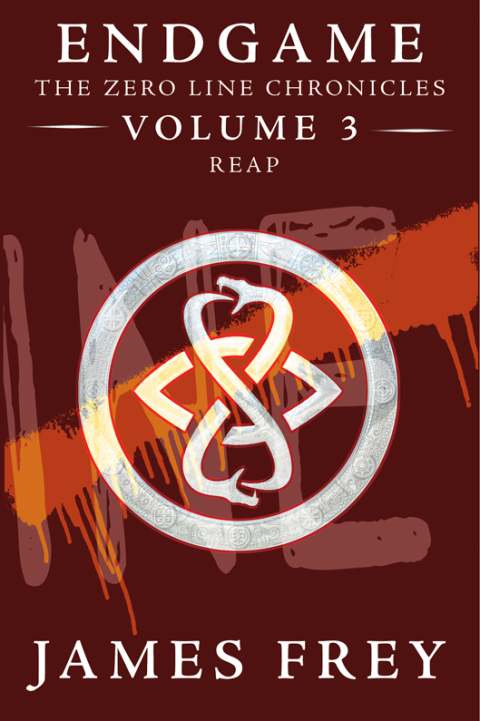 Cover image for book Endgame: The Zero Line Chronicles Volume 3: Reap