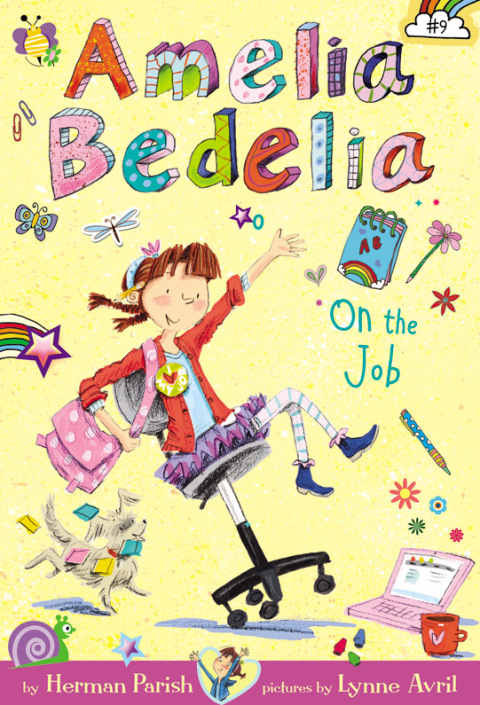 Cover image for book Amelia Bedelia Chapter Book #9: Amelia Bedelia on the Job