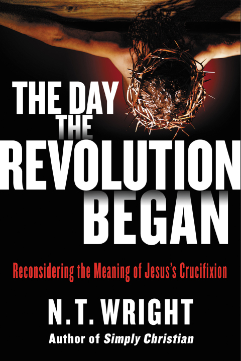 Cover image for book The Day the Revolution Began