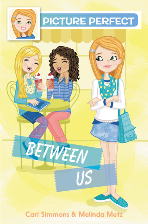 Cover image for book Picture Perfect #4: Between Us