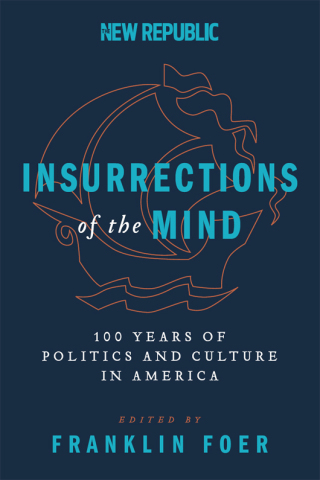 Insurrections of the Mind