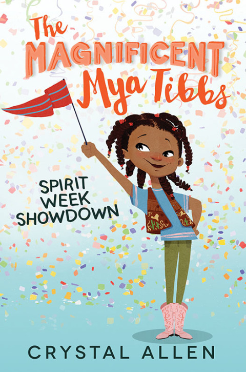 Cover image for book The Magnificent Mya Tibbs: Spirit Week Showdown