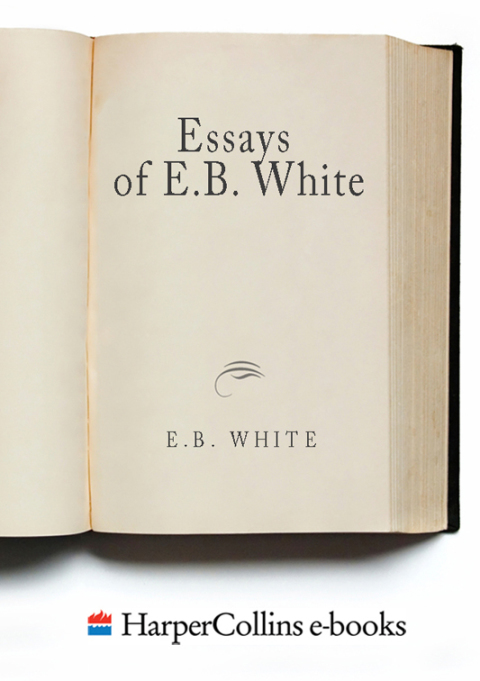 Cover image for book Essays of E. B. White