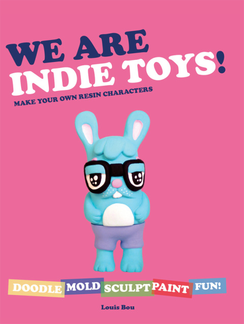 Cover image for book We Are Indie Toys