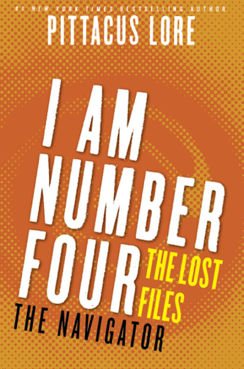 Cover image for book I Am Number Four: The Lost Files: The Navigator