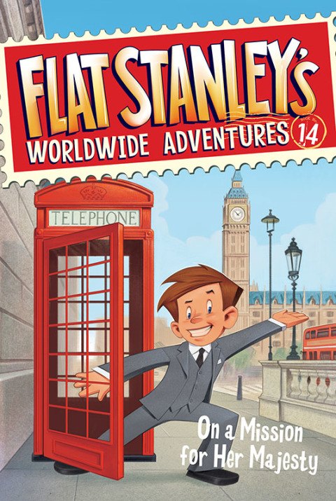 Cover image for book Flat Stanley's Worldwide Adventures #14: On a Mission for Her Majesty