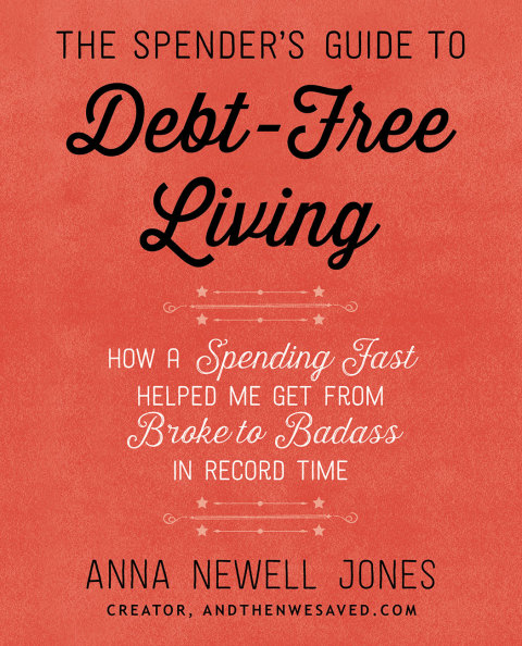 Cover image for book The Spender's Guide to Debt-Free Living