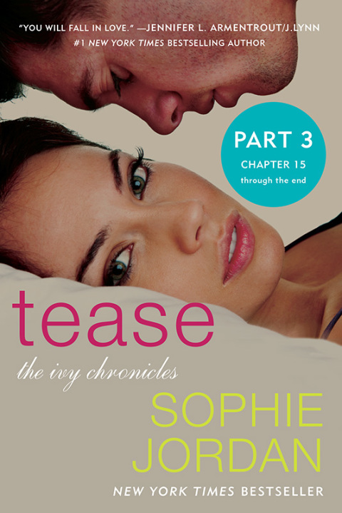 Cover image for book Tease (Part Three: Chapters 15 - The End)