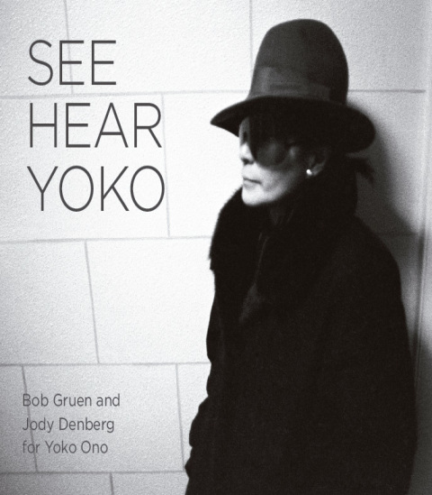 Cover image for book See Hear Yoko