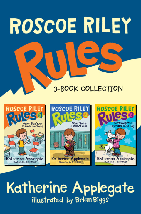Cover image for book Roscoe Riley Rules 3-Book Collection