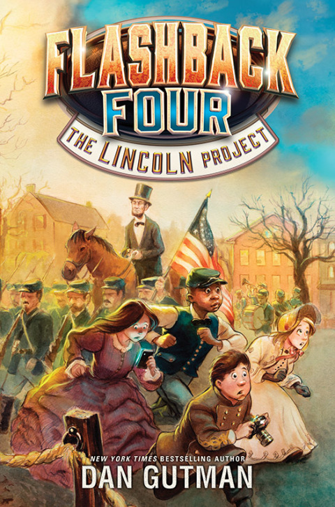 Cover image for book Flashback Four #1: The Lincoln Project