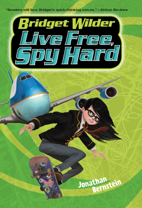 Cover image for book Bridget Wilder #3: Live Free, Spy Hard
