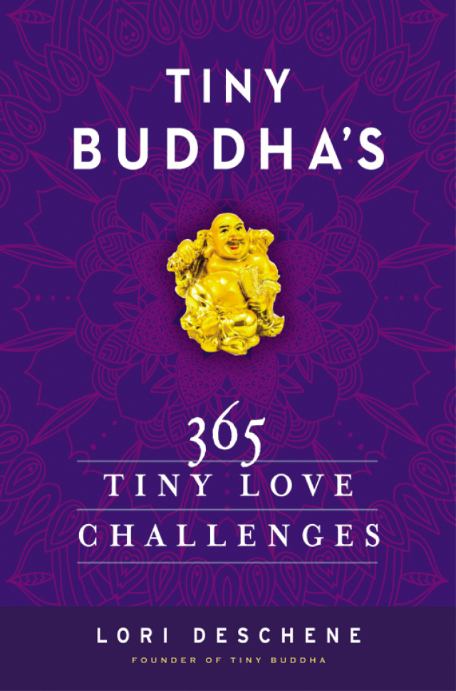 Tiny Buddha's 365 Tiny Love Challenges